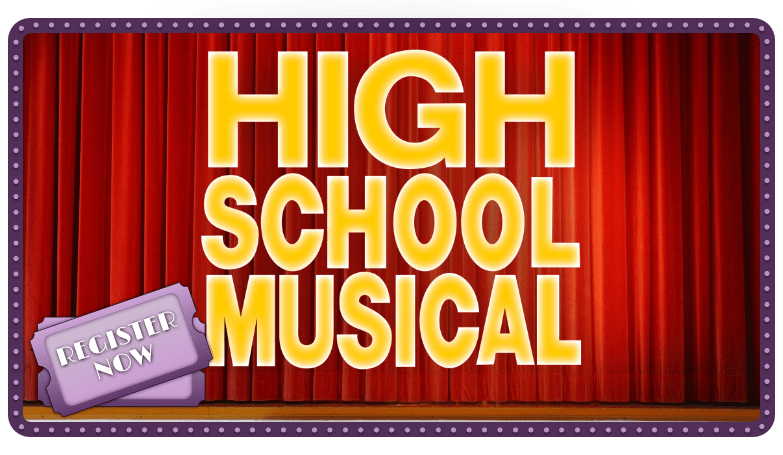 High School Musical: Ages 7 - 17