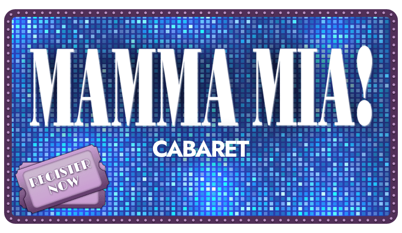 Mamma Mia Cabaret: Ages 7 - 17